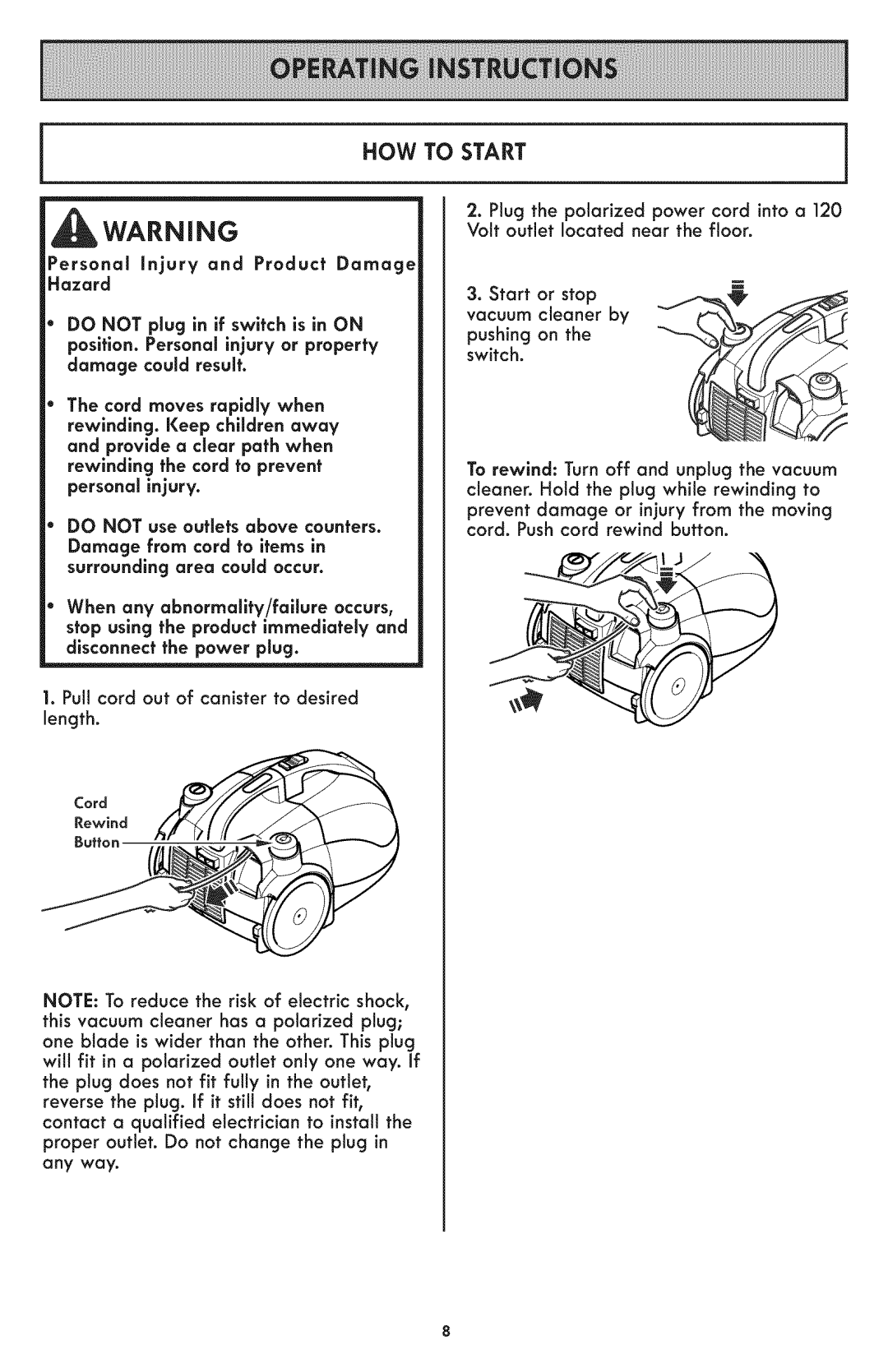 Kenmore 116.24194 manual HOW to Start, Volt outlet located near the floor, Button 