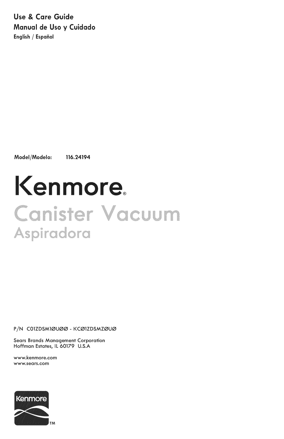 Kenmore 116.24194 manual Use & Care Guide Manual de Use ¥ Cuidado, English / Espa ol Model/Modelo 