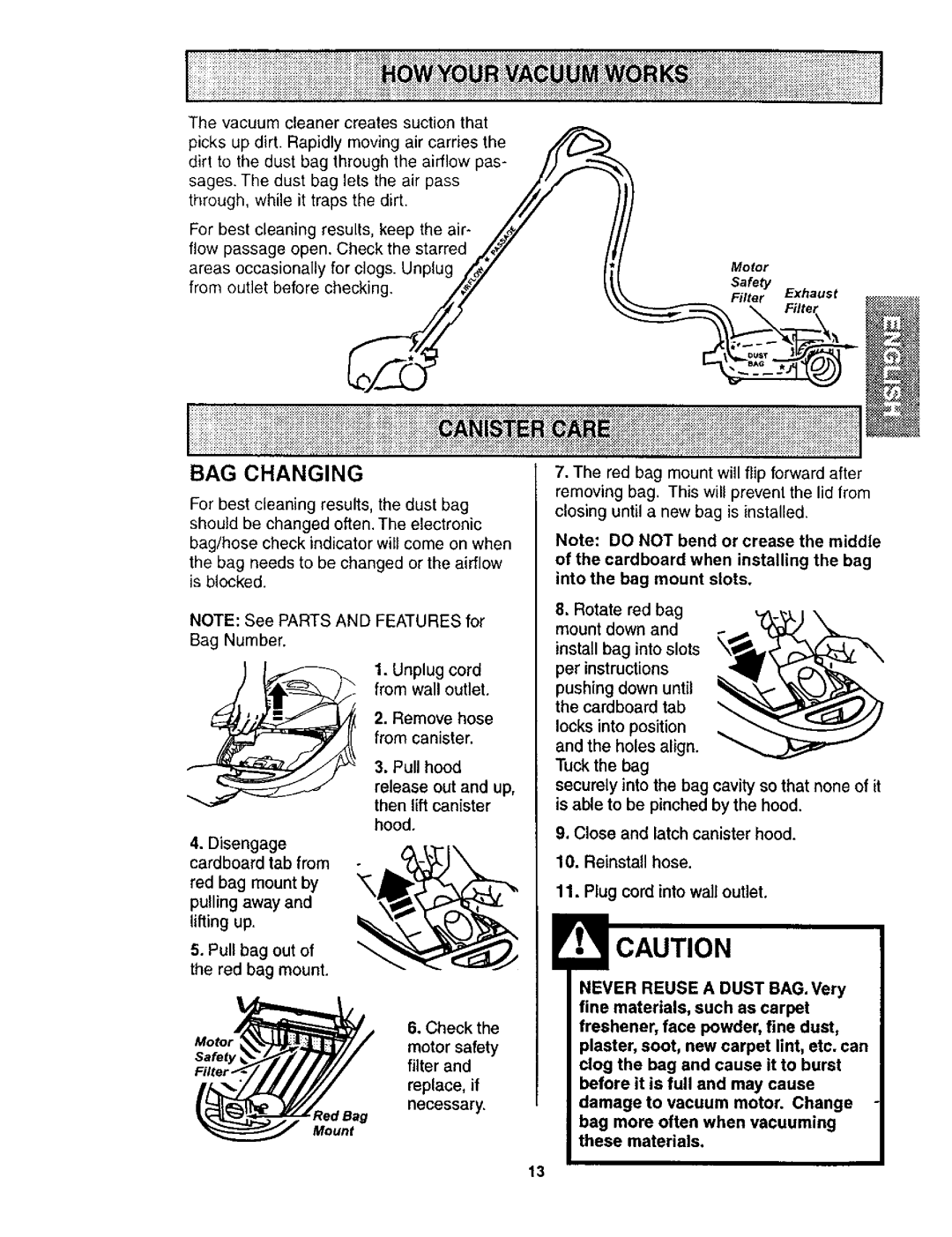 Kenmore 116.24614 owner manual BAG Changing, Cardboard when installing the bag into the bag mount slots 