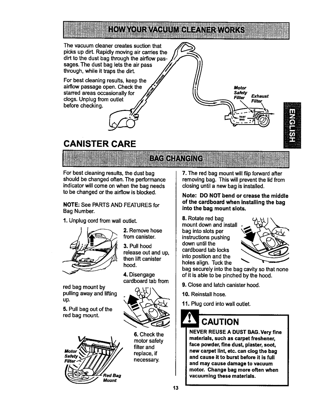 Kenmore 116.25513, 116.25512 owner manual Canister Care, Unplug cord from wall outlet, Safety, Reinstall hose 