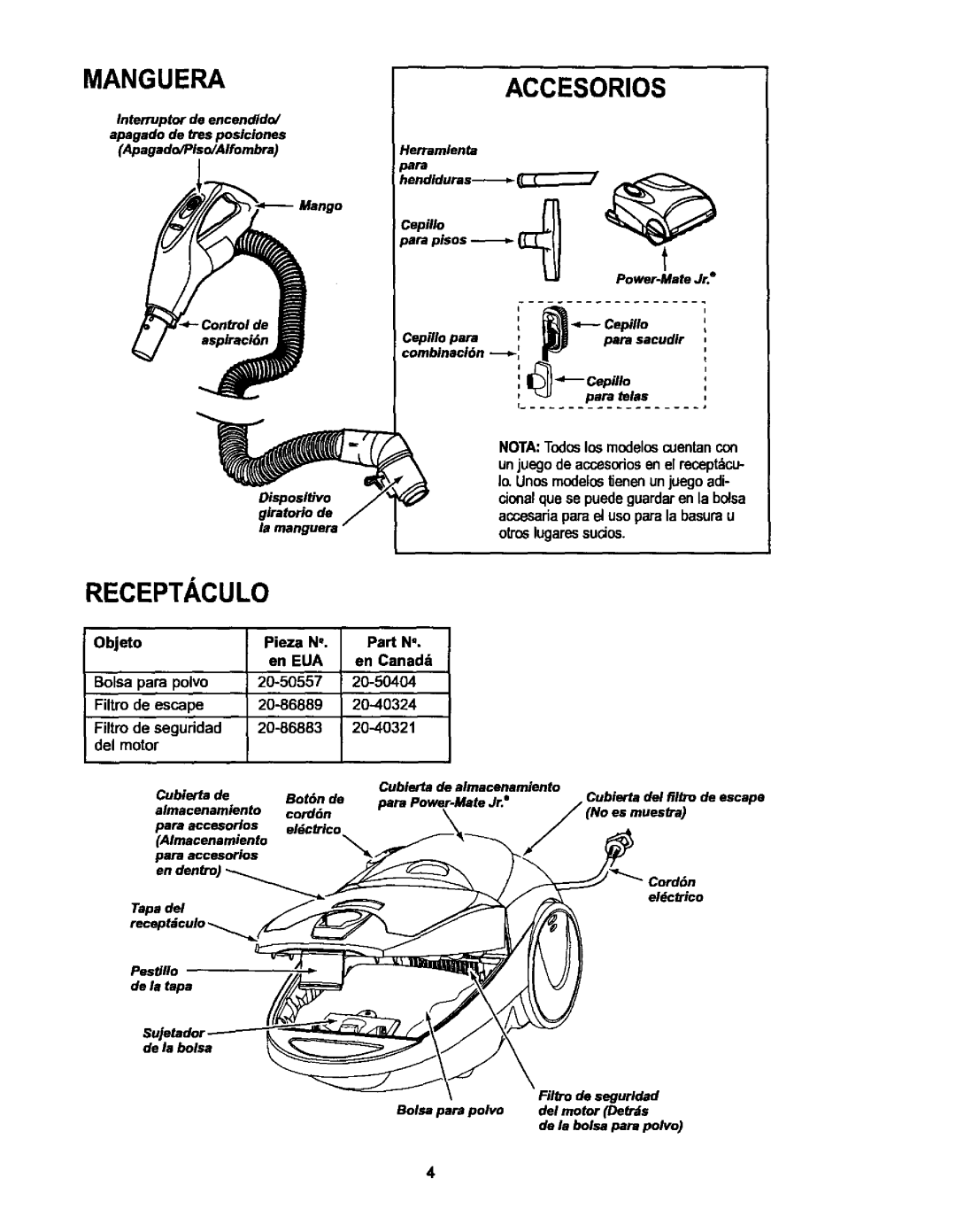 Kenmore 116.25513, 116.25512 owner manual Mangueraaccesorios, Disposltivo glratoriode 