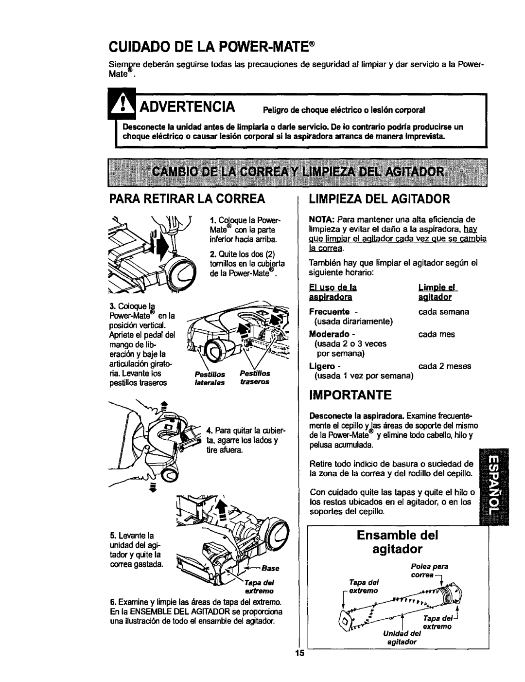 Kenmore 116.25512, 116.25513 owner manual Cuidadode LA POWER-MATE, Para Retirar LA Correa Limpieza DEL Agitador, Importante 