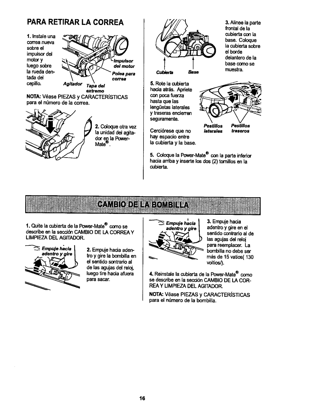 Kenmore 116.25513, 116.25512 owner manual Para Retirar LA Correa, REA Y Limpieza DEL Agitador 