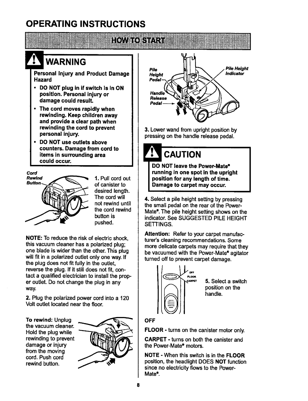 Kenmore 116.25512, 116.25513 Operating Instructions, Canister to Cord will not rewind until the cord rewind, Pushed, Off 