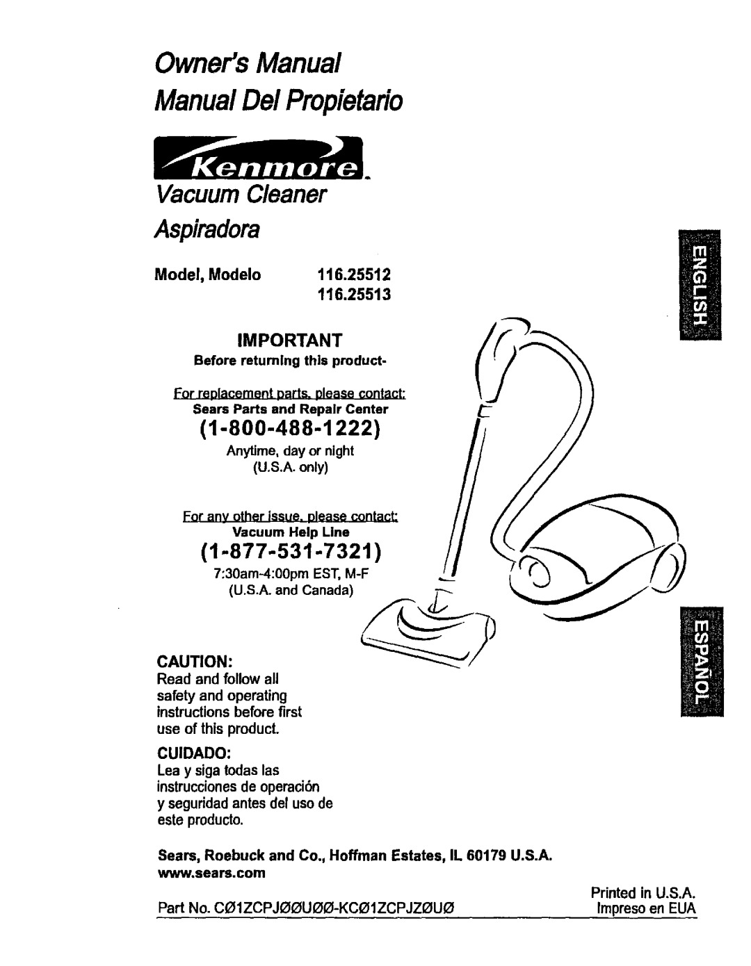 Kenmore 116.25513 owner manual 1-800-488-1222, 1-877-531-732t, Model, Modelo 116.25512, OwnersManual ManualDe/Propietafio 