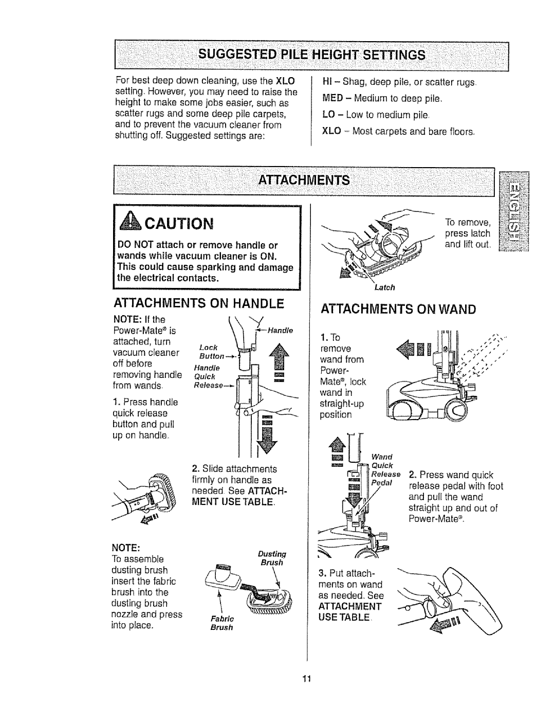 Kenmore 116.25812 owner manual Attachments on Handle, Quick, Ment USE Table, Attachment Usetable 