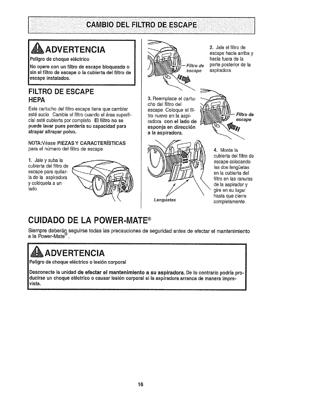 Kenmore 116.25812 owner manual Cuidado DE LA POWER-MATE, ADVERTENClA, Filtro DE Escape, Lengdetas 