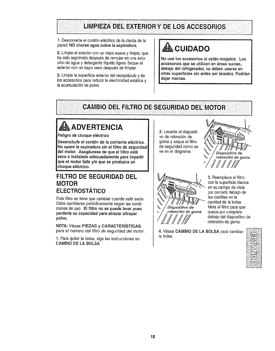 Kenmore 116.25812 owner manual FILTRO DE SEGURIDAD DEL MOTOR ELECTROSTATlCO, Cuidado, Advertencia 