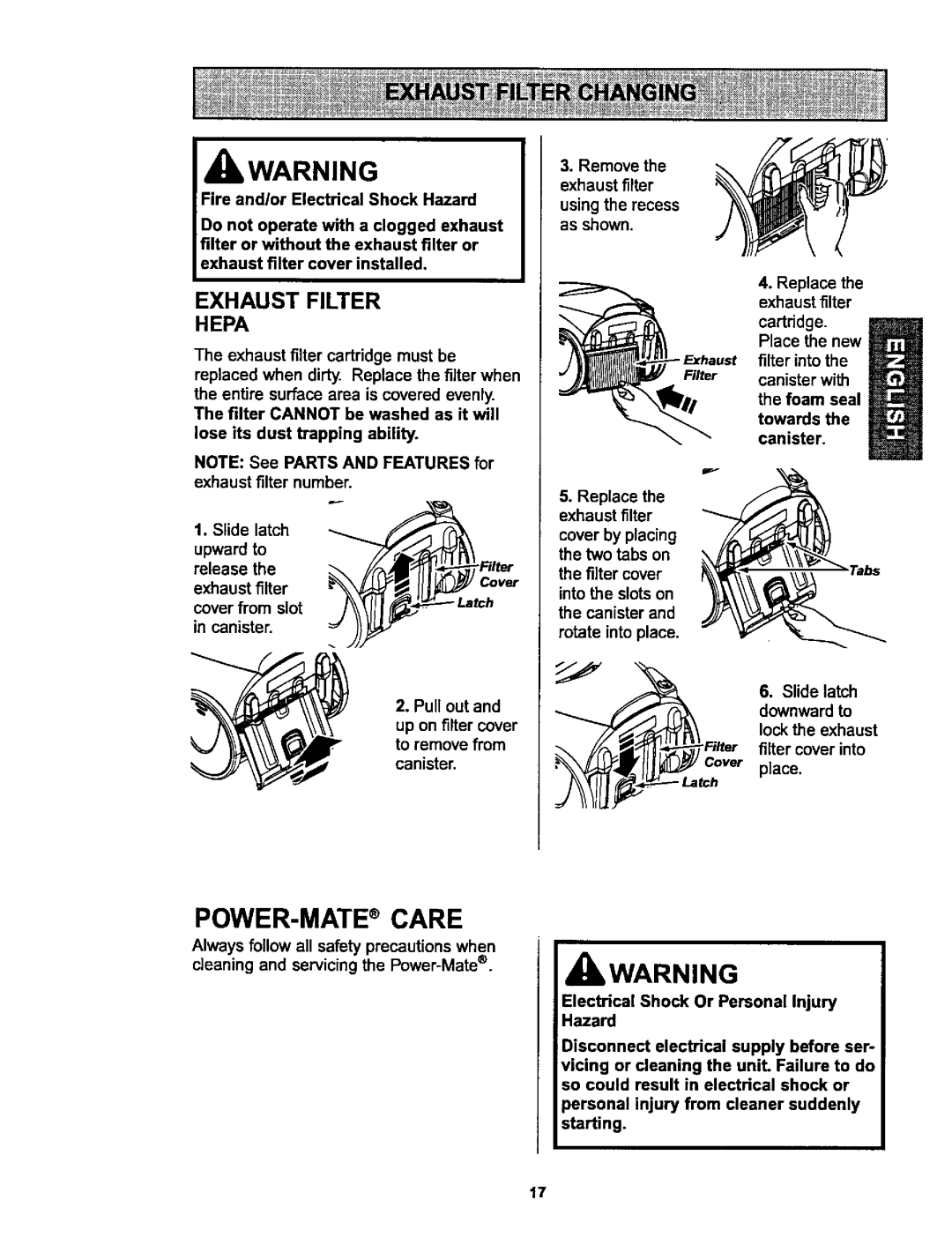 Kenmore 116.25915, 116.25914 Exhaust Filter Hepa, Replaced when dirty. Replace the filter when, Replace the exhaust filter 