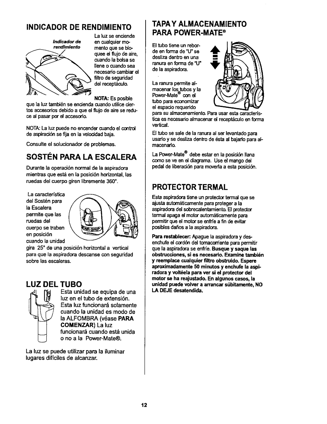 Kenmore 116.25914 Indicador DE Rendimiento, Sosti N Para LA Escalera, LUZ Deltubo, Tapay Almacenamiento Para POWER-MATE 