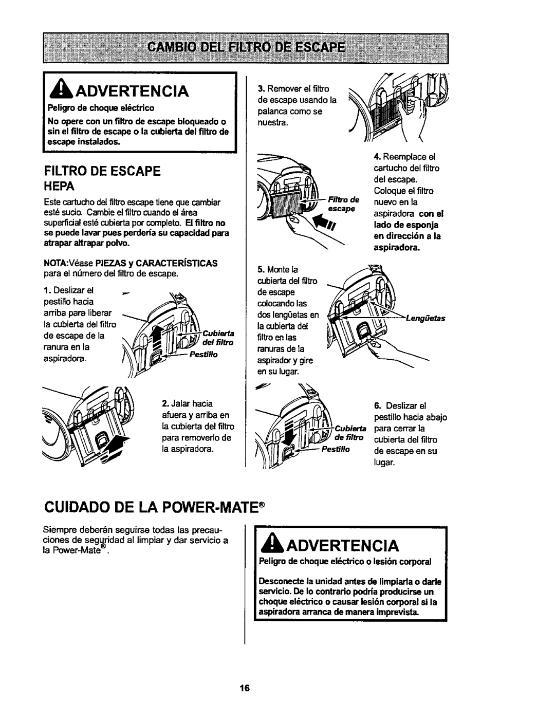 Kenmore 116.25914, 116.25915 owner manual Cuidado De La Power-Mate, Filtro De Escape Hepa, IbADVERTENCIA, Advertencia 