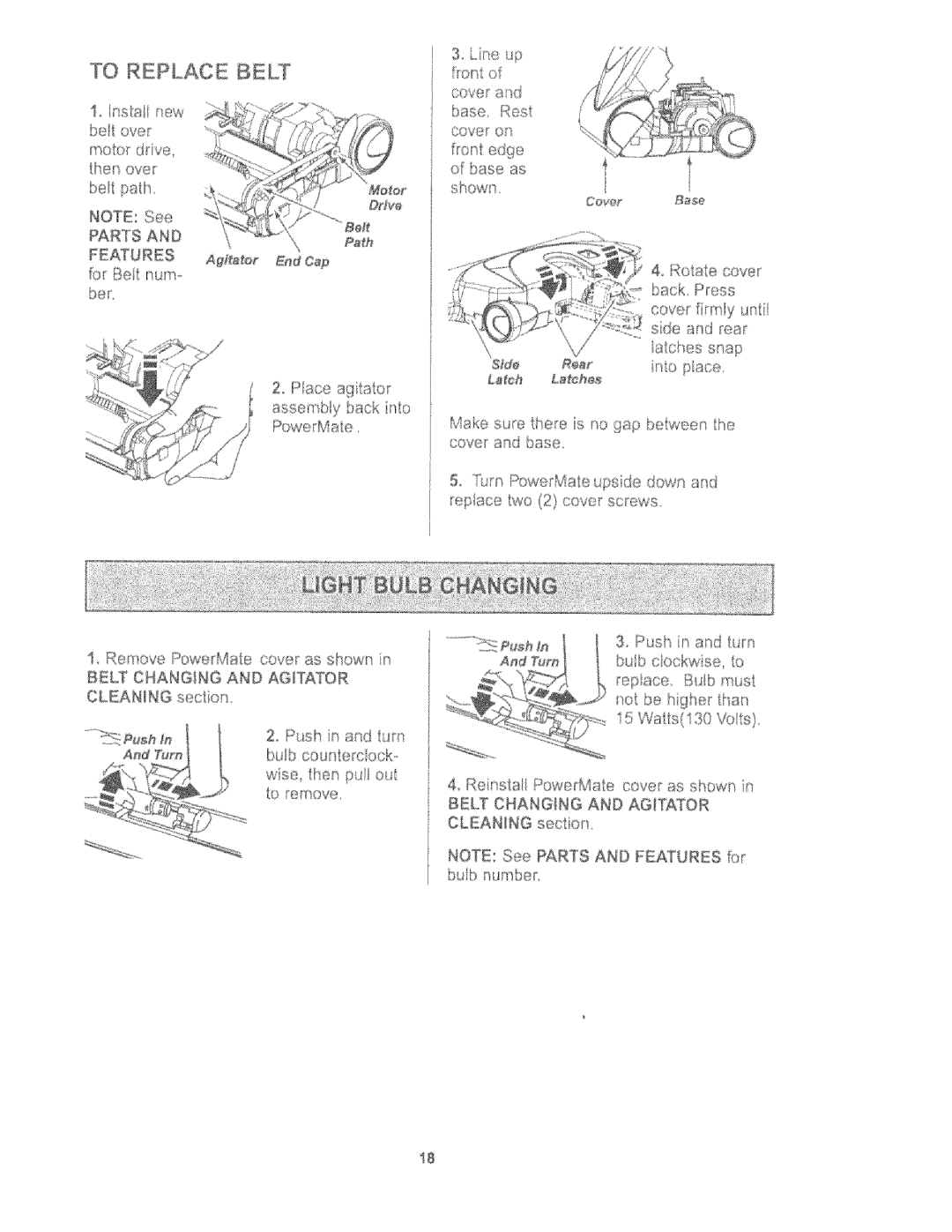 Kenmore 116.27615, 116.27614 owner manual To Replace Belt, Ear 