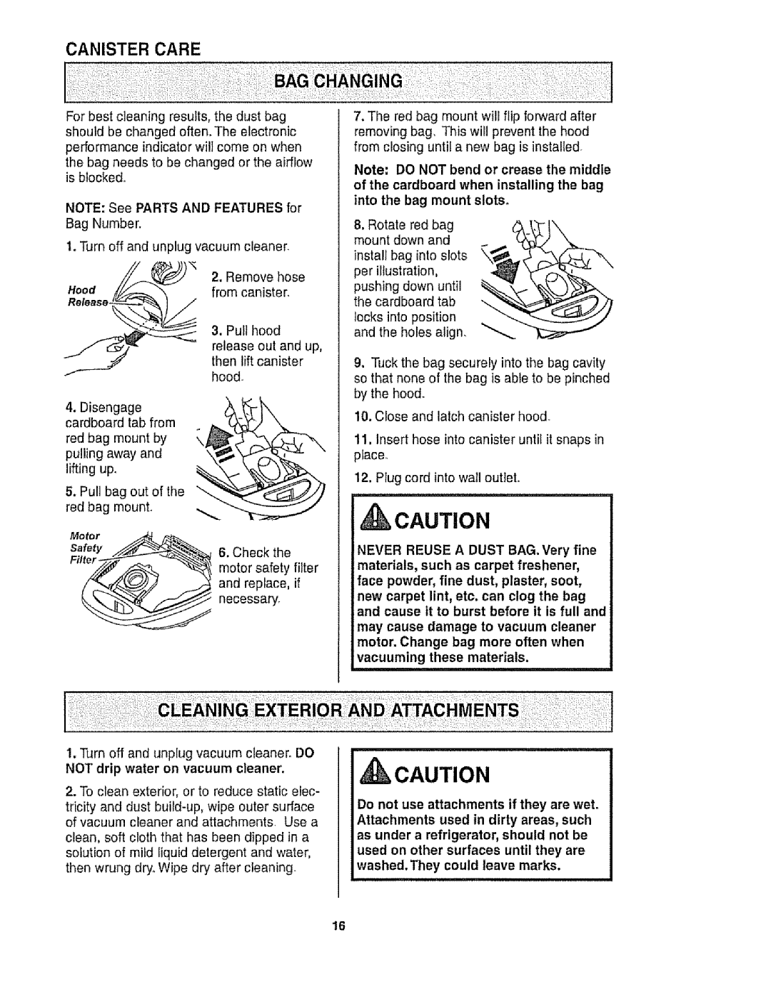 Kenmore 116.28015, 116.28014 owner manual Canister Care, Motor safety filter and replace, if necessary 