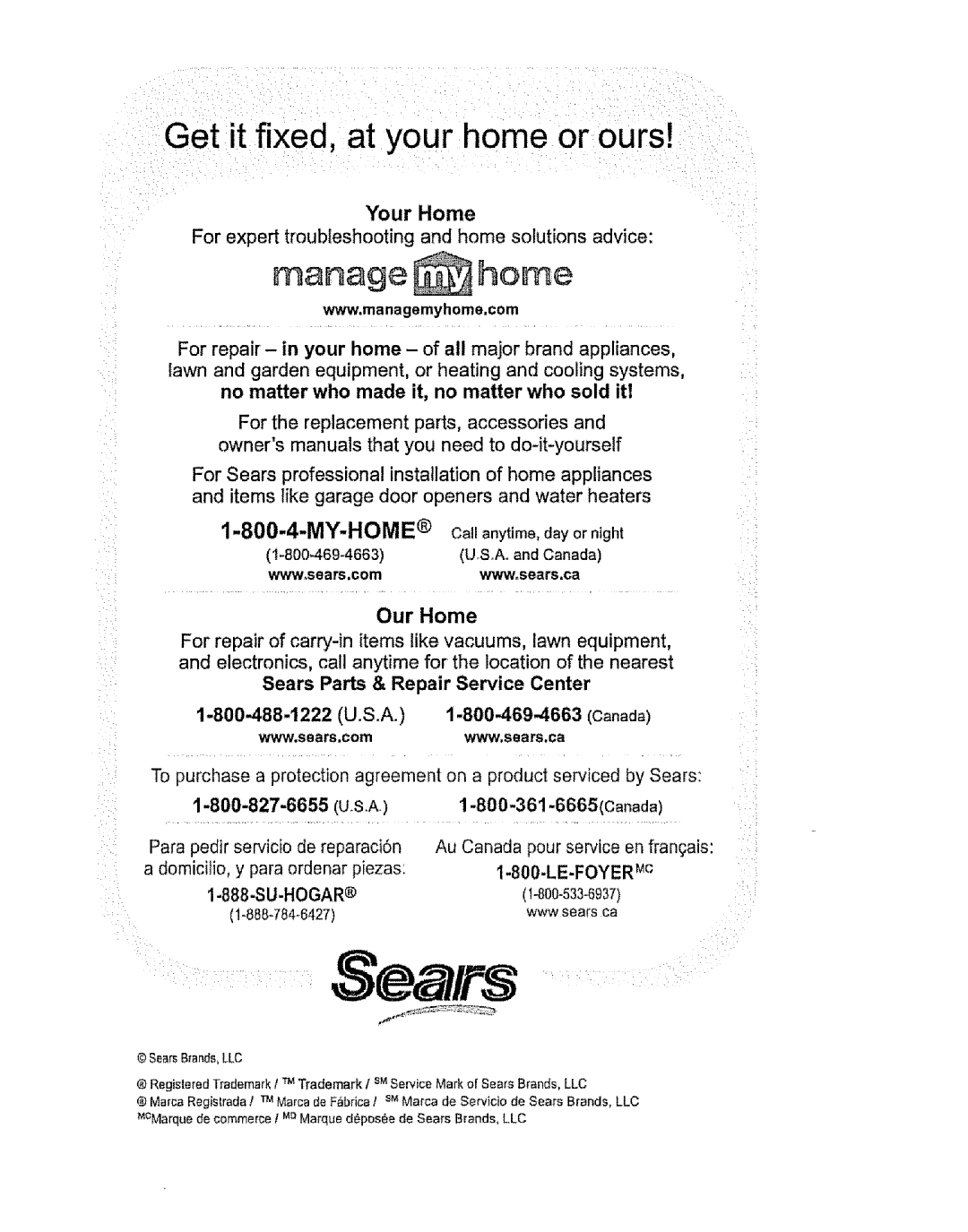 Kenmore 116.28015 For expert troubleshooting and home solutions advice, 800.,488-1222 U.S.A -800-469-4663 Canada, U3.A 