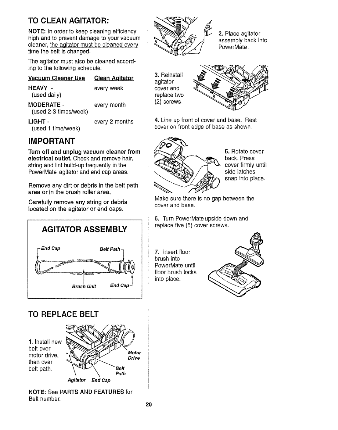Kenmore 116.28015, 116.28014 owner manual To Clean Agitator, Agitator Assembly, To Replace Belt 