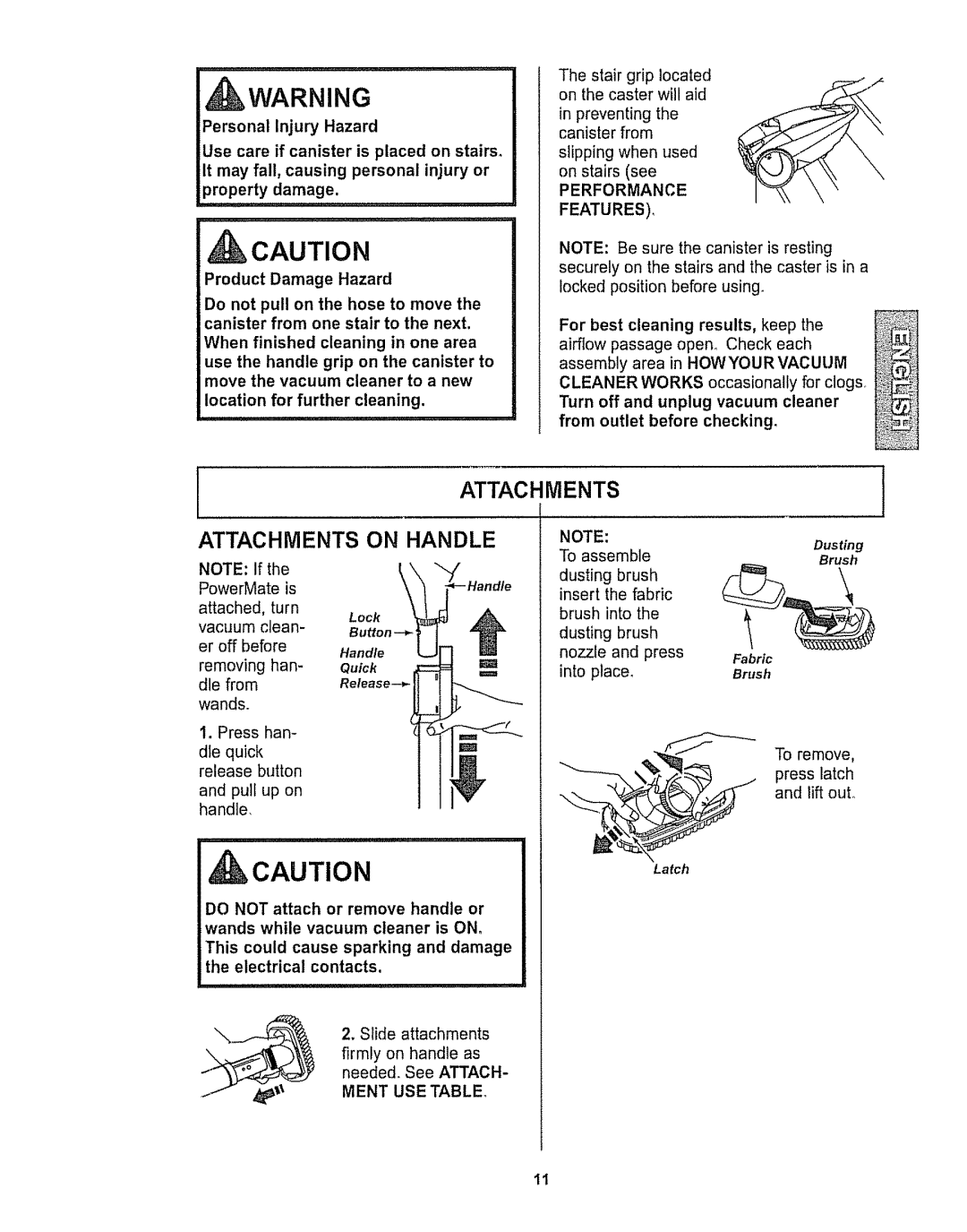 Kenmore 116.28615 owner manual Attachments on Handle, Propert y damage, Performance Features, Ment USE Table 