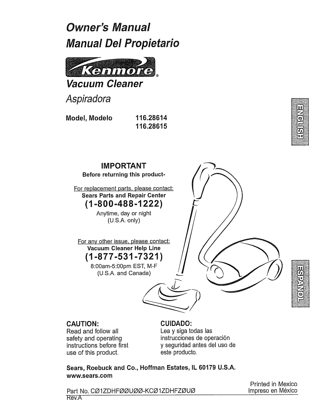 Kenmore 116.28615 owner manual 1-877-531-7321, 1=800-488=1222, Model, Modelo 116.28614, Aspiradora, Vacuum Cleaner 