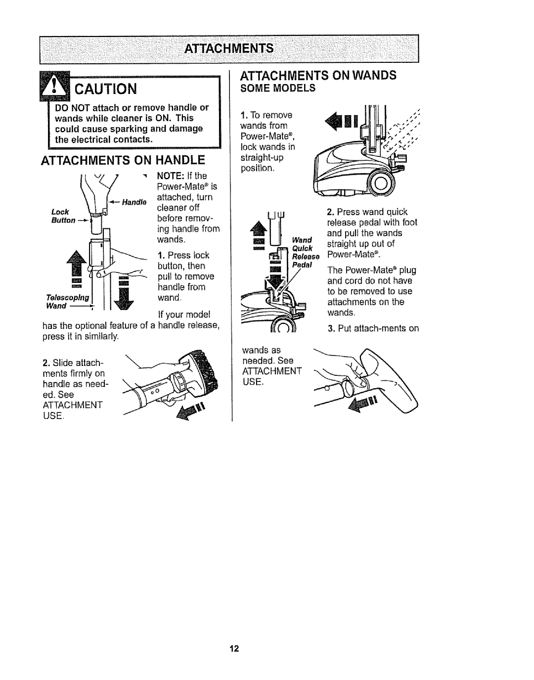 Kenmore 116.29912 owner manual Handle, Attachments on Wands, Wands as 