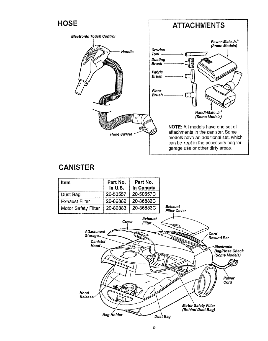 Kenmore 116.29912 Hose, Attachments, Canister, Item, Dust Bag, Exhaust Filter, Motor Safety Filter, Part No, In U.S 