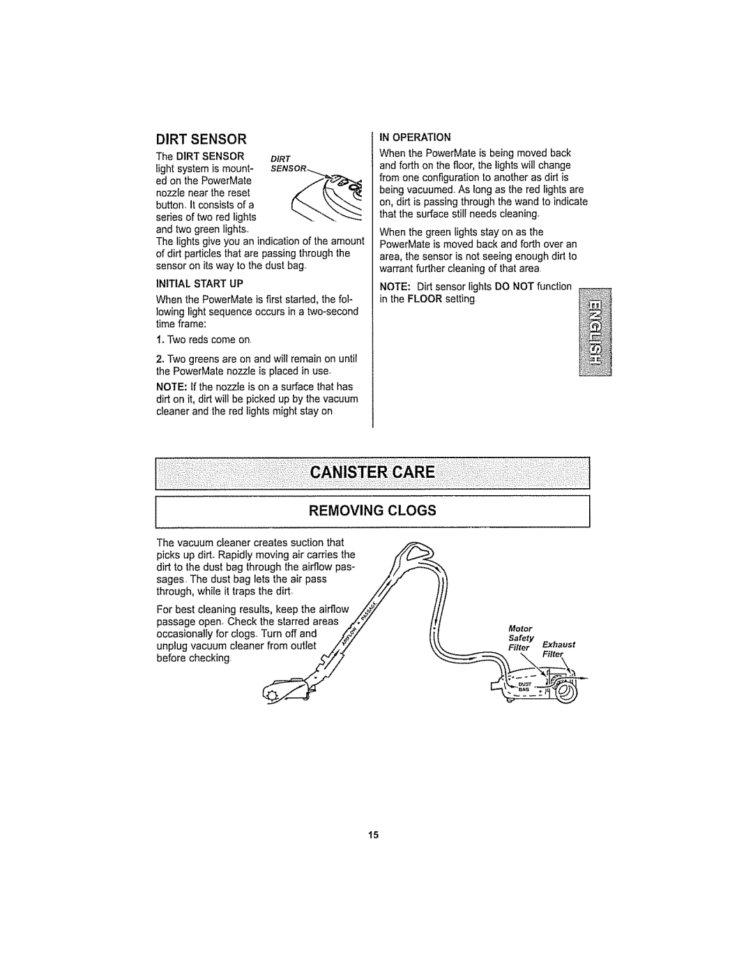 Kenmore 116.29914, 116.29915 manual Removing Clogs, Dirt Sensor Dirt 