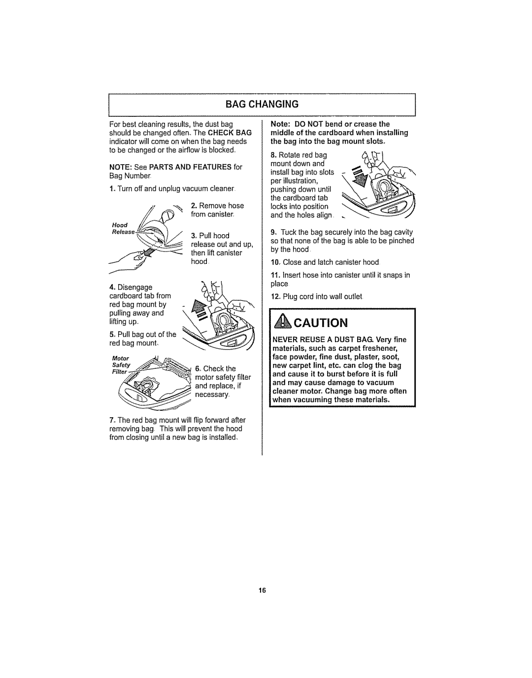 Kenmore 116.29915, 116.29914 manual BAG Changing 