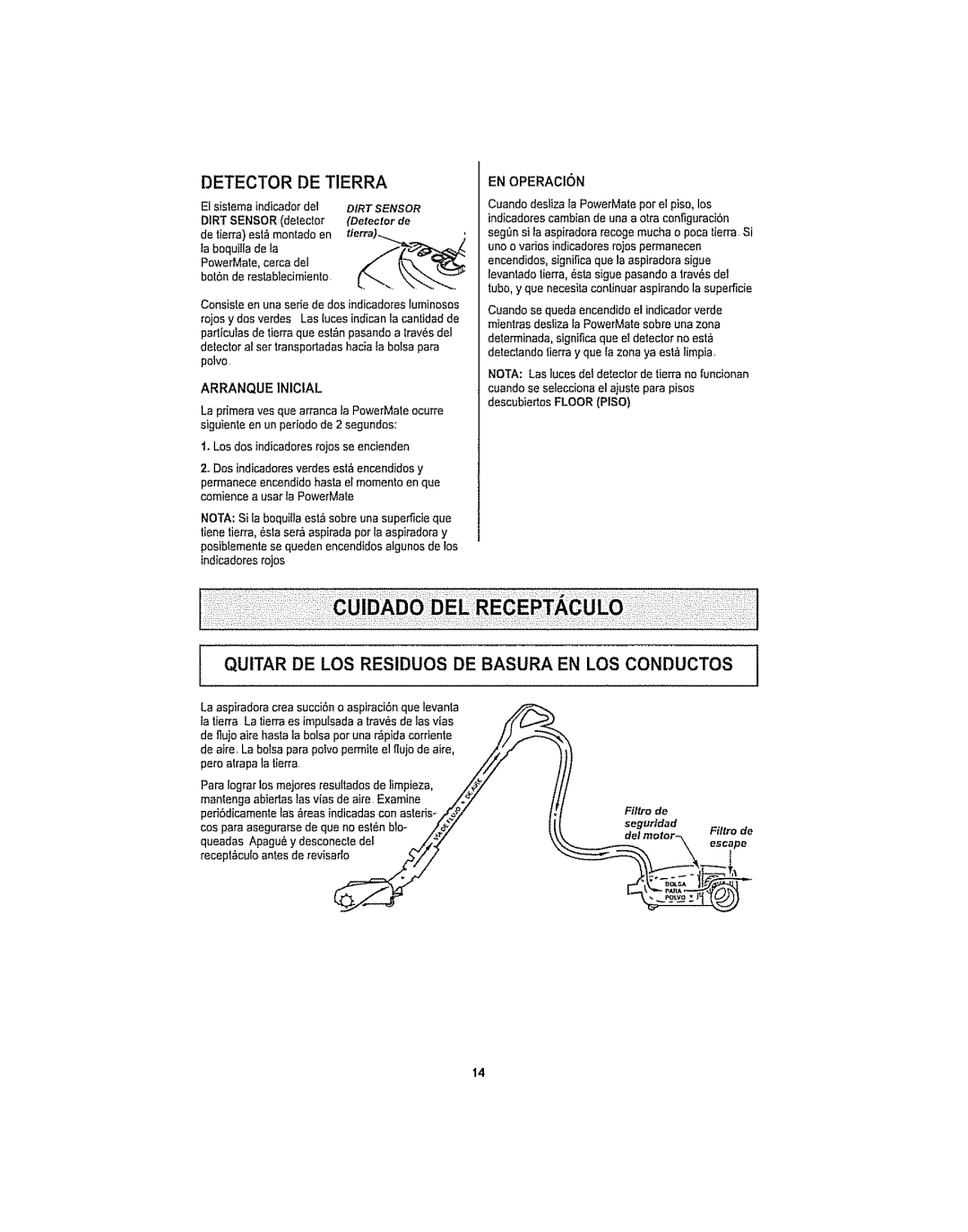 Kenmore 116.29915, 116.29914 Quitar DE LOS Residues DE Basura EN LOS Conductos, Dirt Sensor detector, Arranque INIClAL 