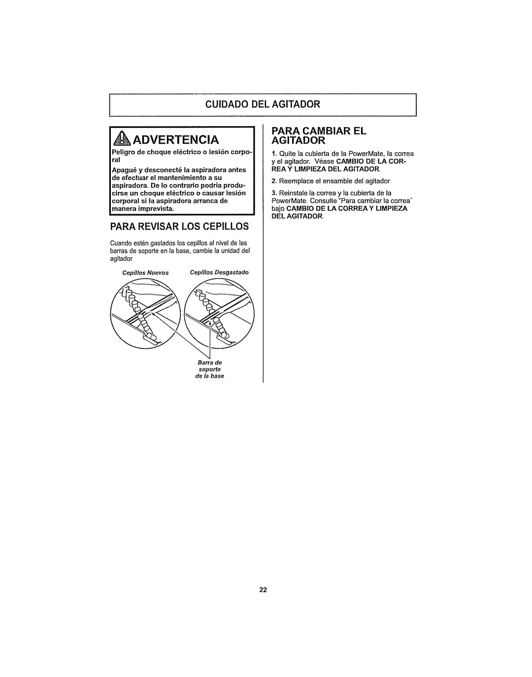 Kenmore 116.29915, 116.29914 manual Para Cambiar EL Agitador, Para Revisar LOS Cepillos, Cepi/Ios Nuevos Cepillos Desgastado 