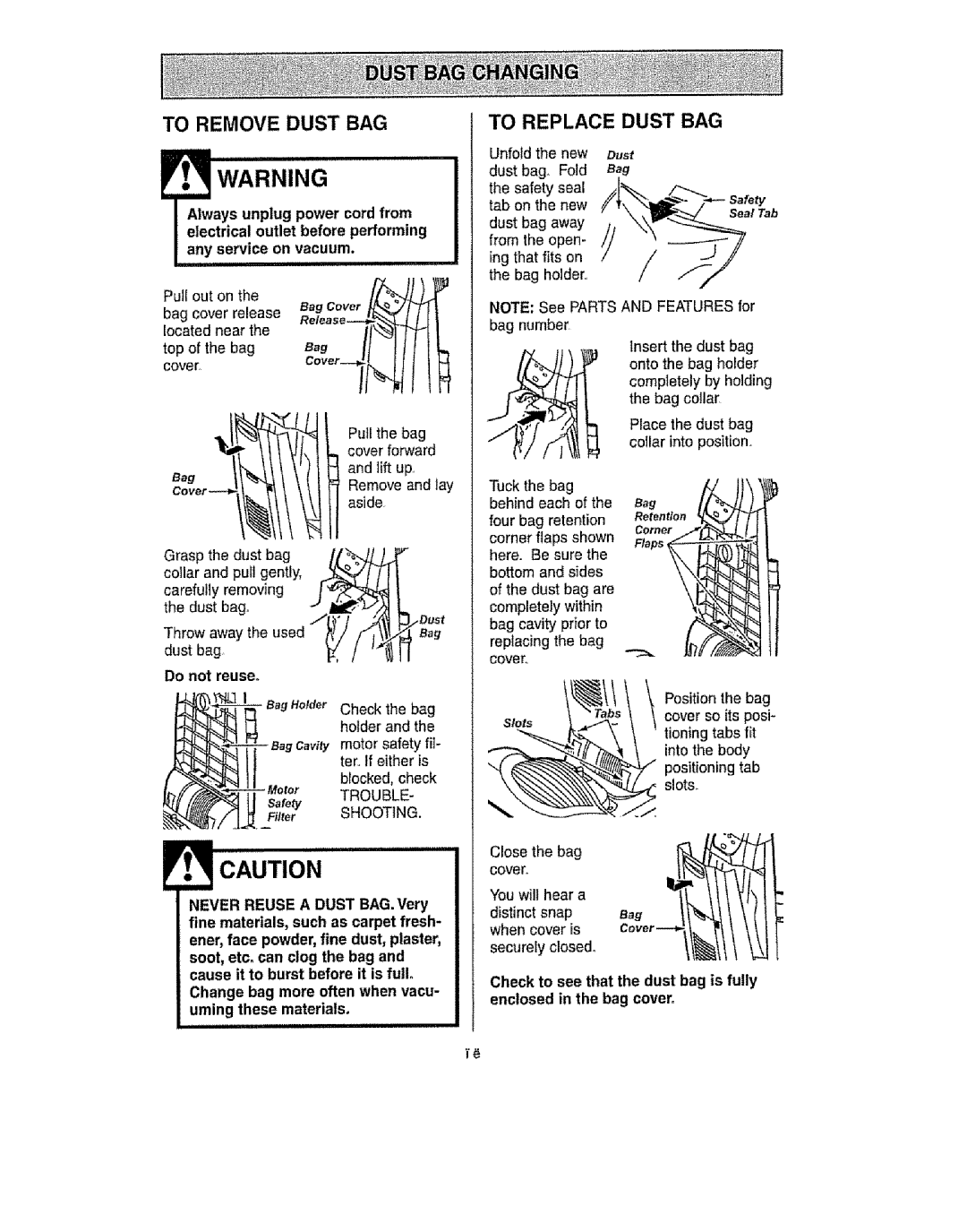 Kenmore 116.30912 manual To Remove Dust BAG, To Replace Dust BAG, Do not reuse, Into the body, You will hear a Distinctsnap 