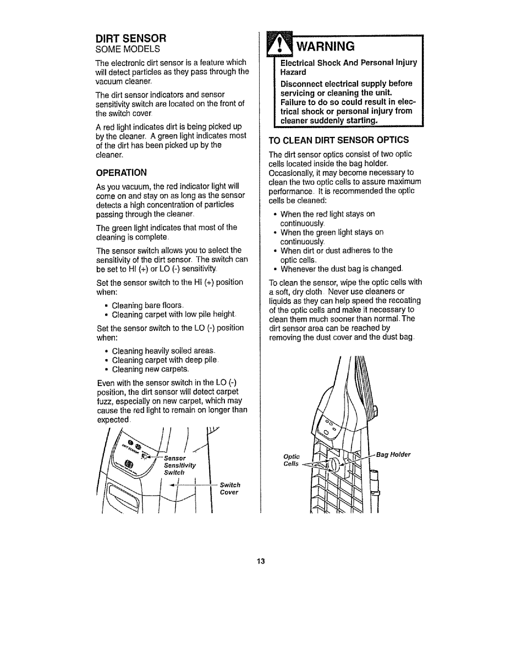 Kenmore 116.30912 manual To Clean Dirt Sensor Optics 