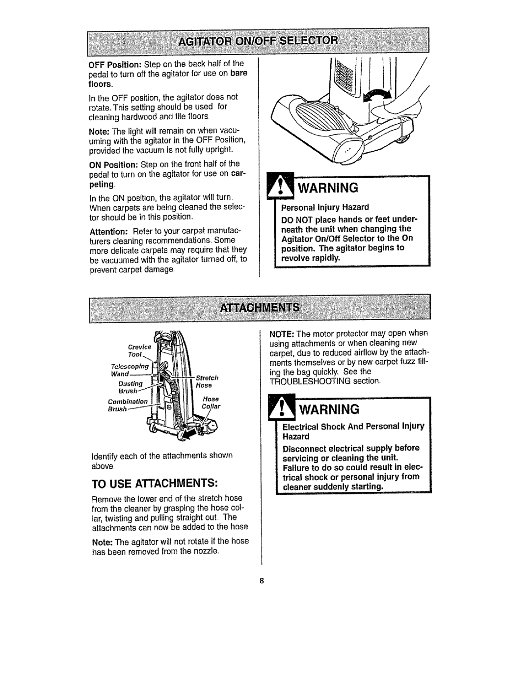 Kenmore 116.30912 manual To Use Attachments, Electrical Shock And Personal Injury Hazard, clea,n,ersuddenly starting 