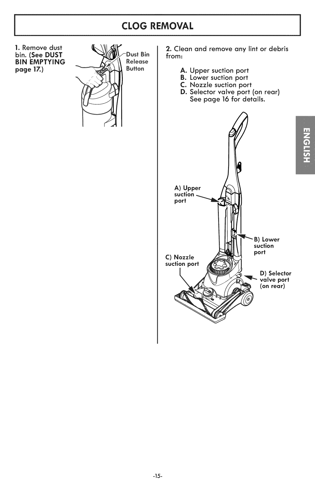 Kenmore 116.31591 manual Clog Removal, Lower Suction, Selector vaSve port on rear 