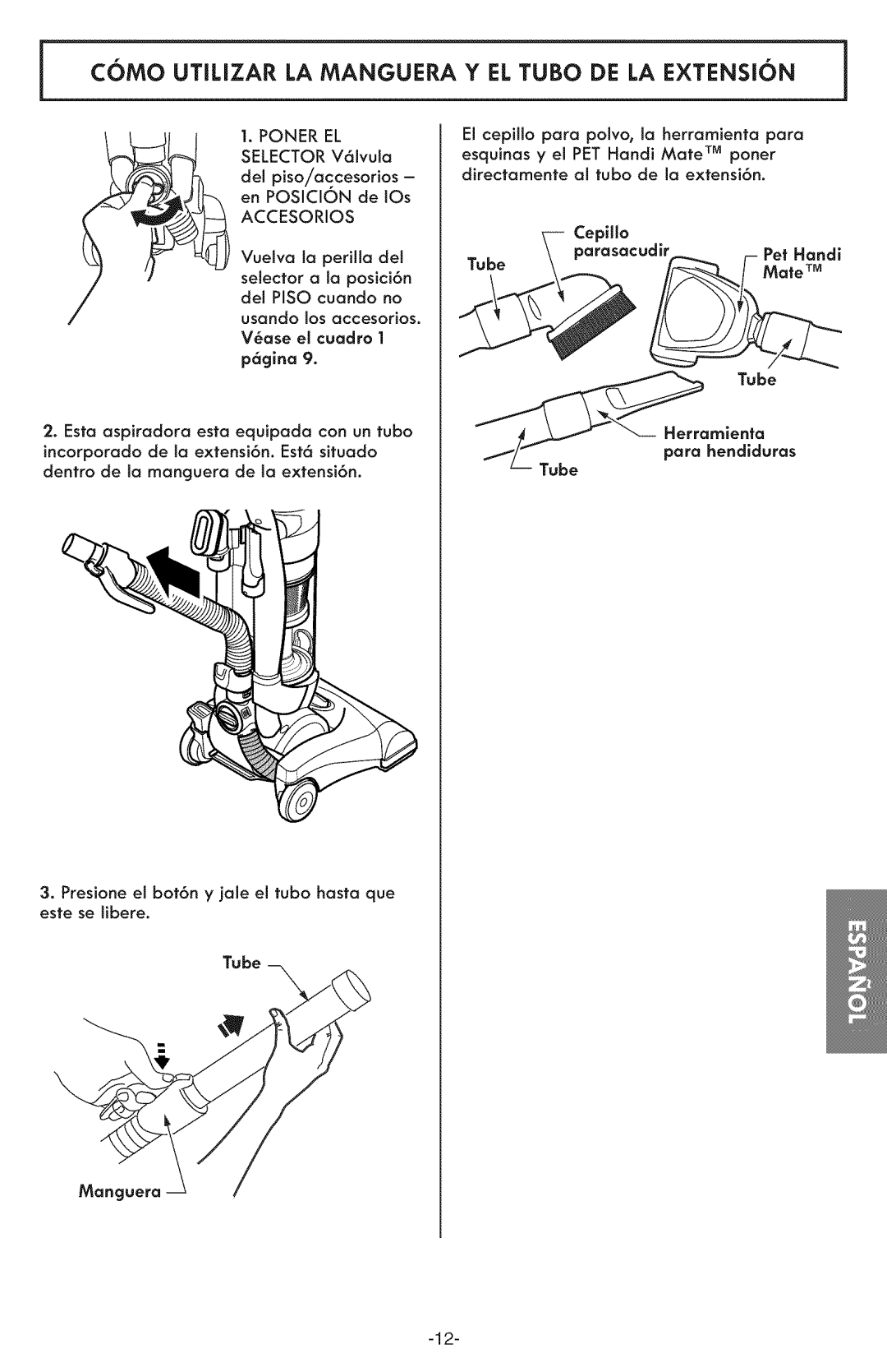 Kenmore 116.31591 manual Como Utilizar LA Manguera Y EL Tubo DE LA Extension 