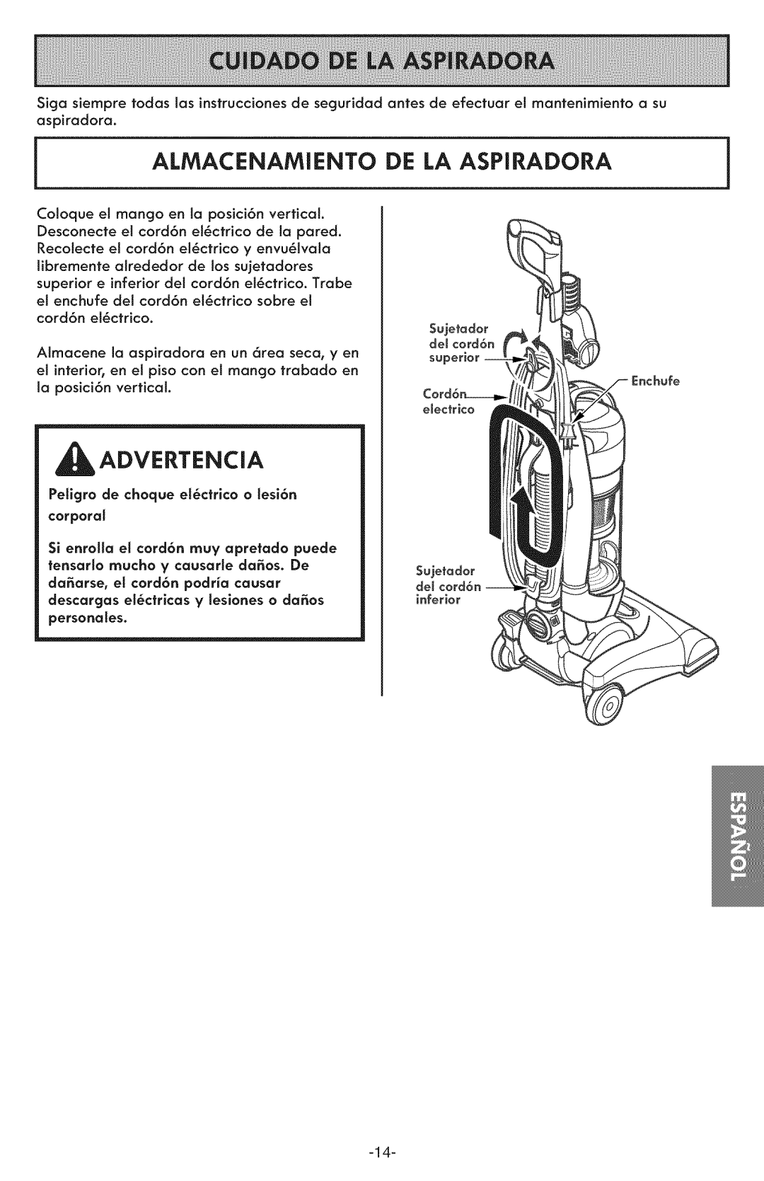 Kenmore 116.31591 manual Almacenamiento DE LA Aspiradora, ADVERTENCiA 