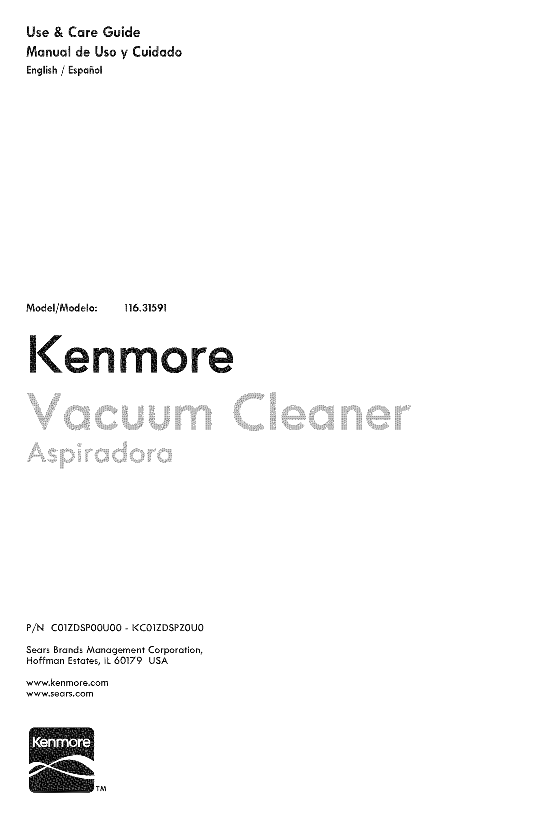 Kenmore 116.31591 manual Use & Care Guide Manual de Use ¥ Cuidado, English/ Espa_ol 