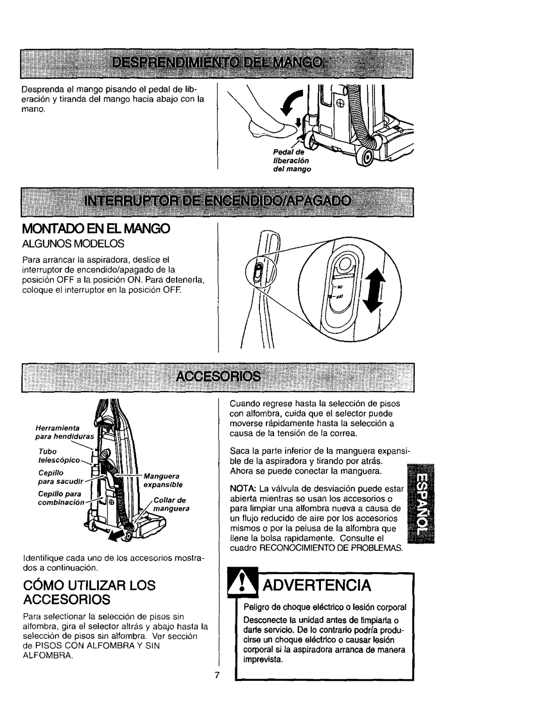 Kenmore 613, 11 C6MO Utilizar LOS Accesorios, Montado EN EL Mango, Alfombra, Peligro de choque el6ctrico o lesi6n corporal 