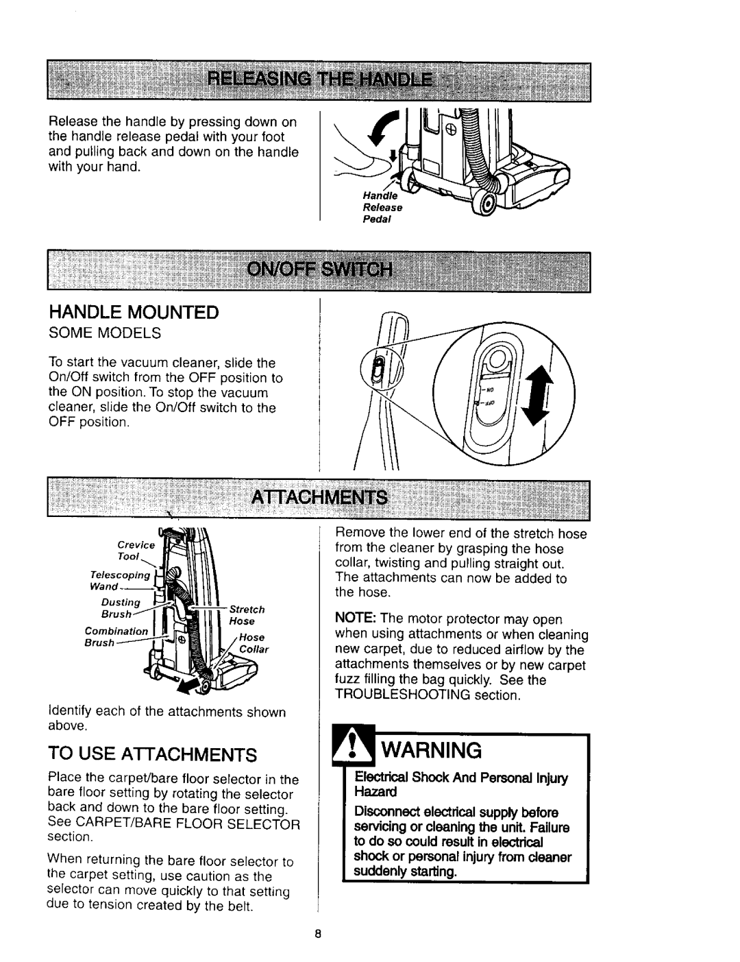 Kenmore 612, 116.31613, 632 Handle Mounted, To USE Attachments, Some Models, Electrical Shock And Personal Injury Hazard 