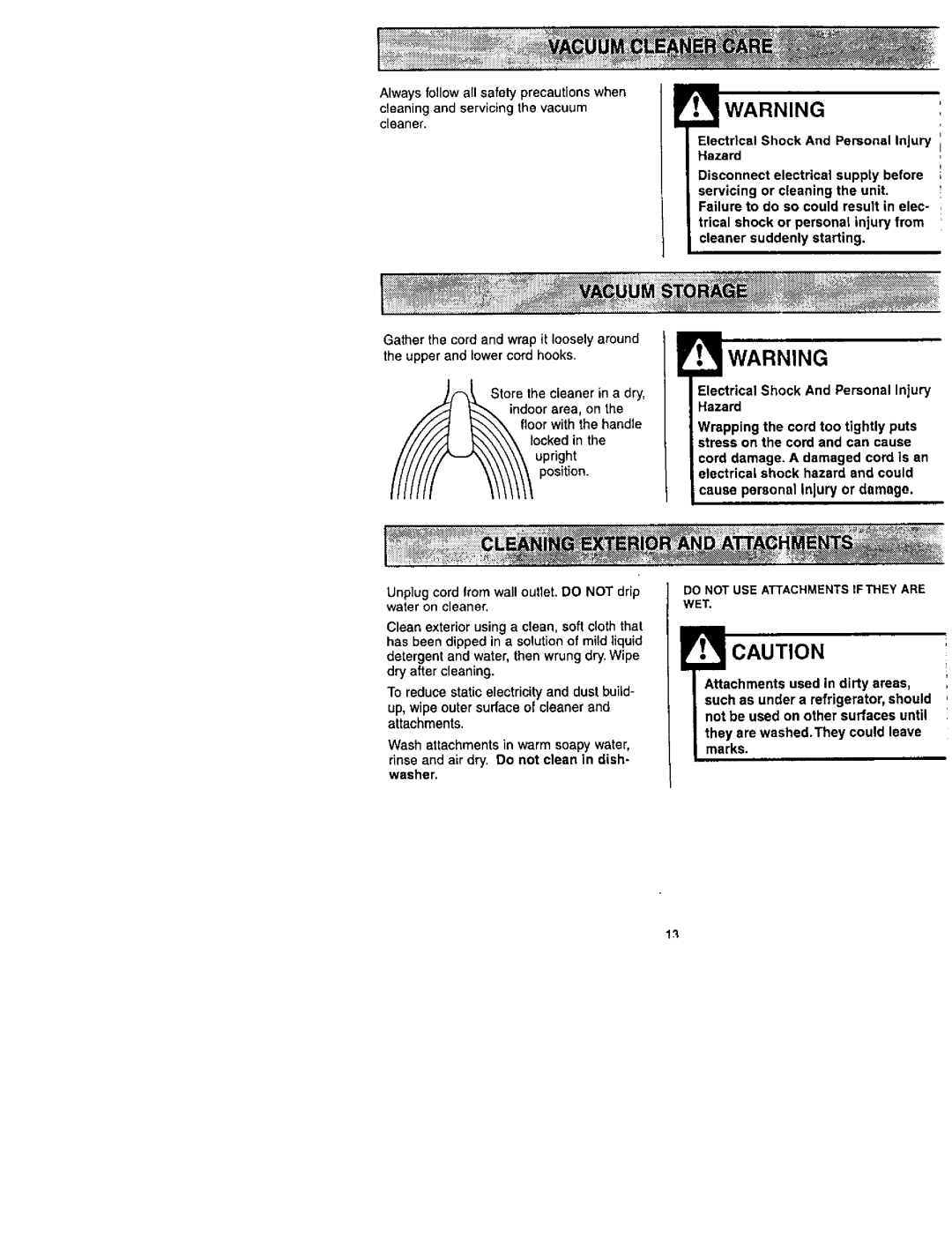 Kenmore 116.31732, 116.31722 owner manual Locked Upright Tore the cleaner in a dry, Attachments used in dirty areas 