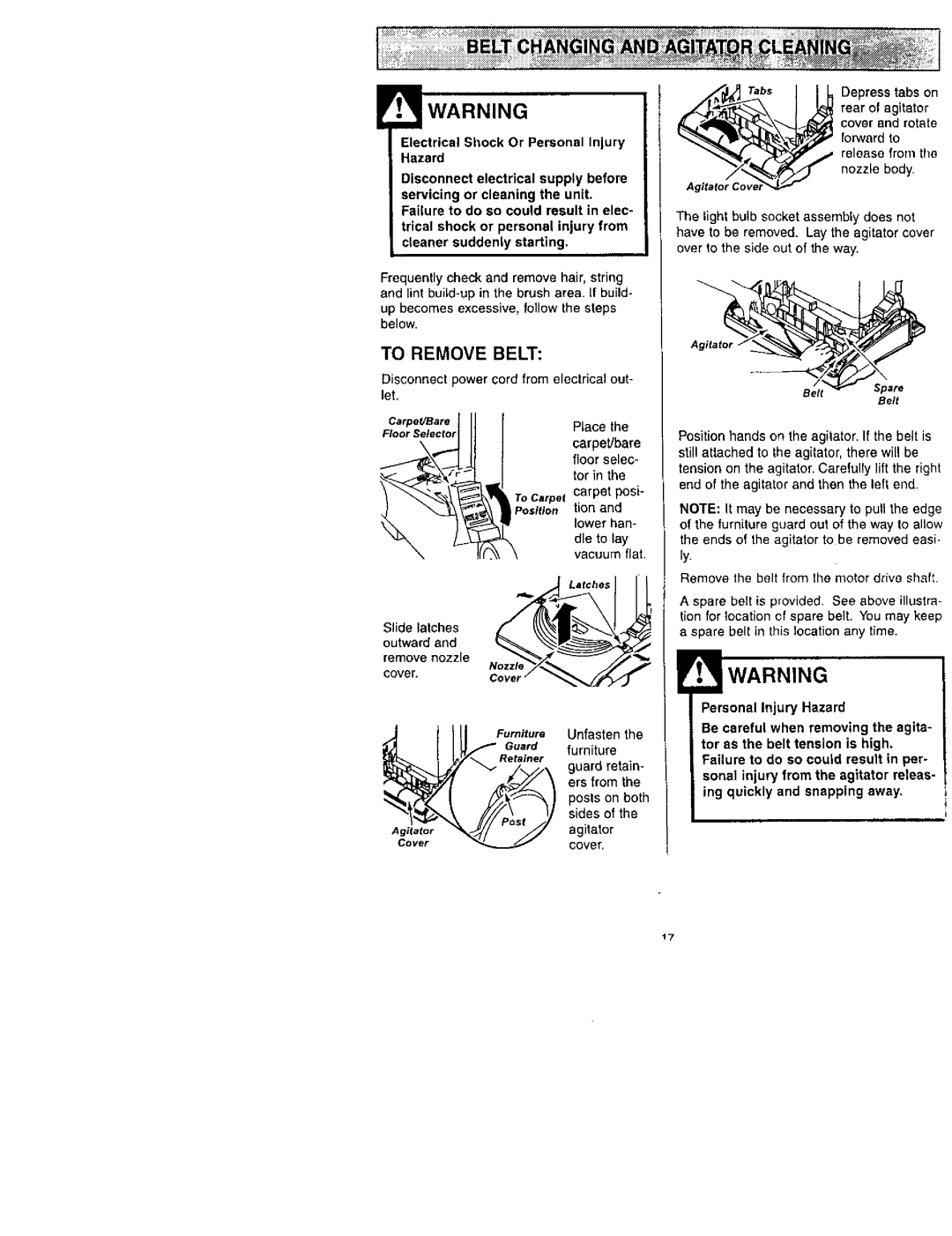 Kenmore 116.31732, 116.31722 To Remove Belt, Let, Slide latches Outward Remove nozzle, Personal Injury Hazard 