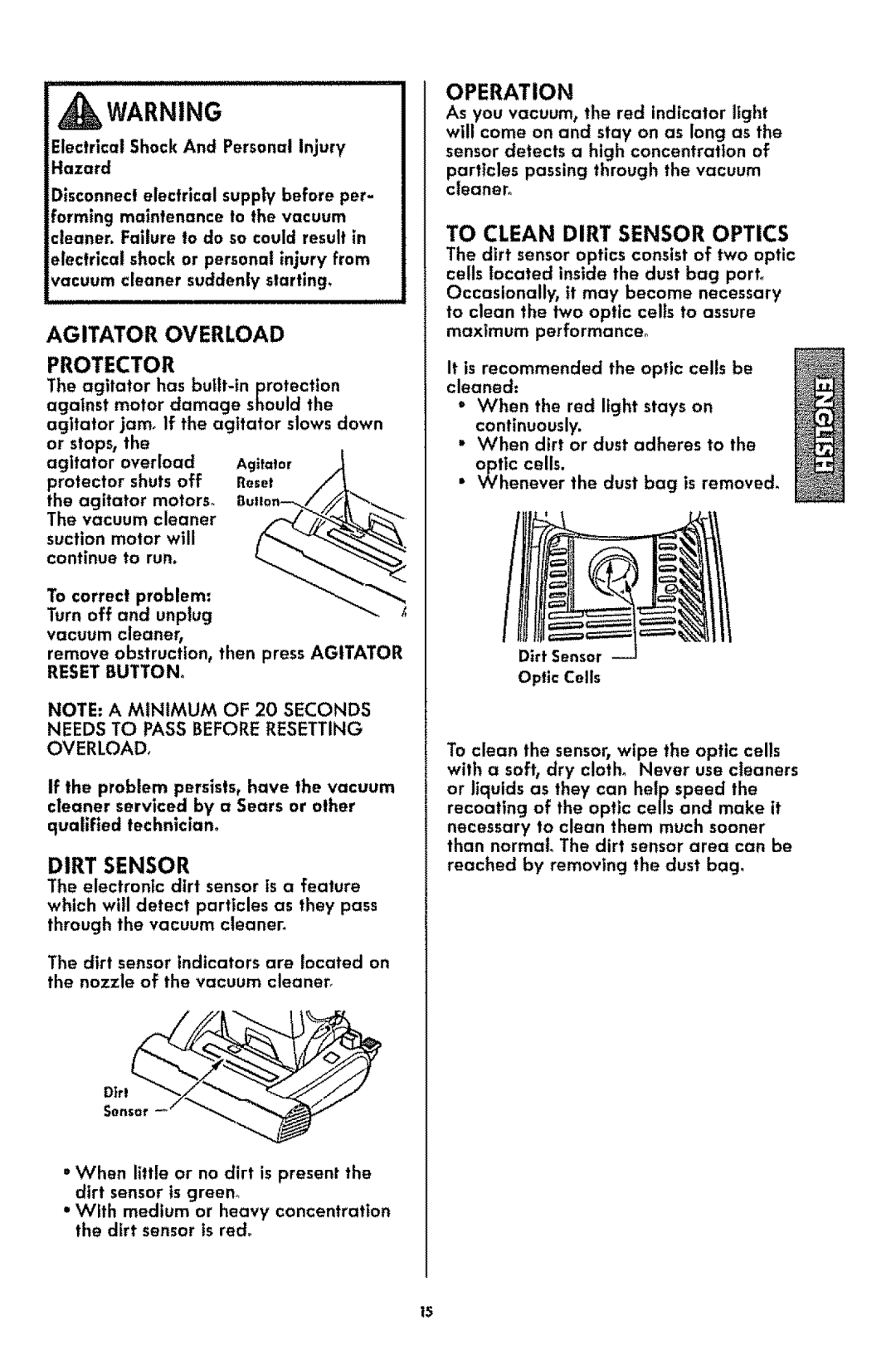 Kenmore 116.3181 manual Agitator Overload Protector, Operation, To Clean Dirt Sensor Optics 