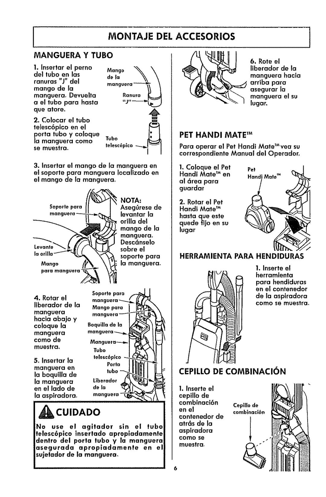 Kenmore 116.3181 manual Montaje DEL Accesoros, Manguera Y TUBe, PET Handi Matetm, Cepillo DE COMBINACI6N 