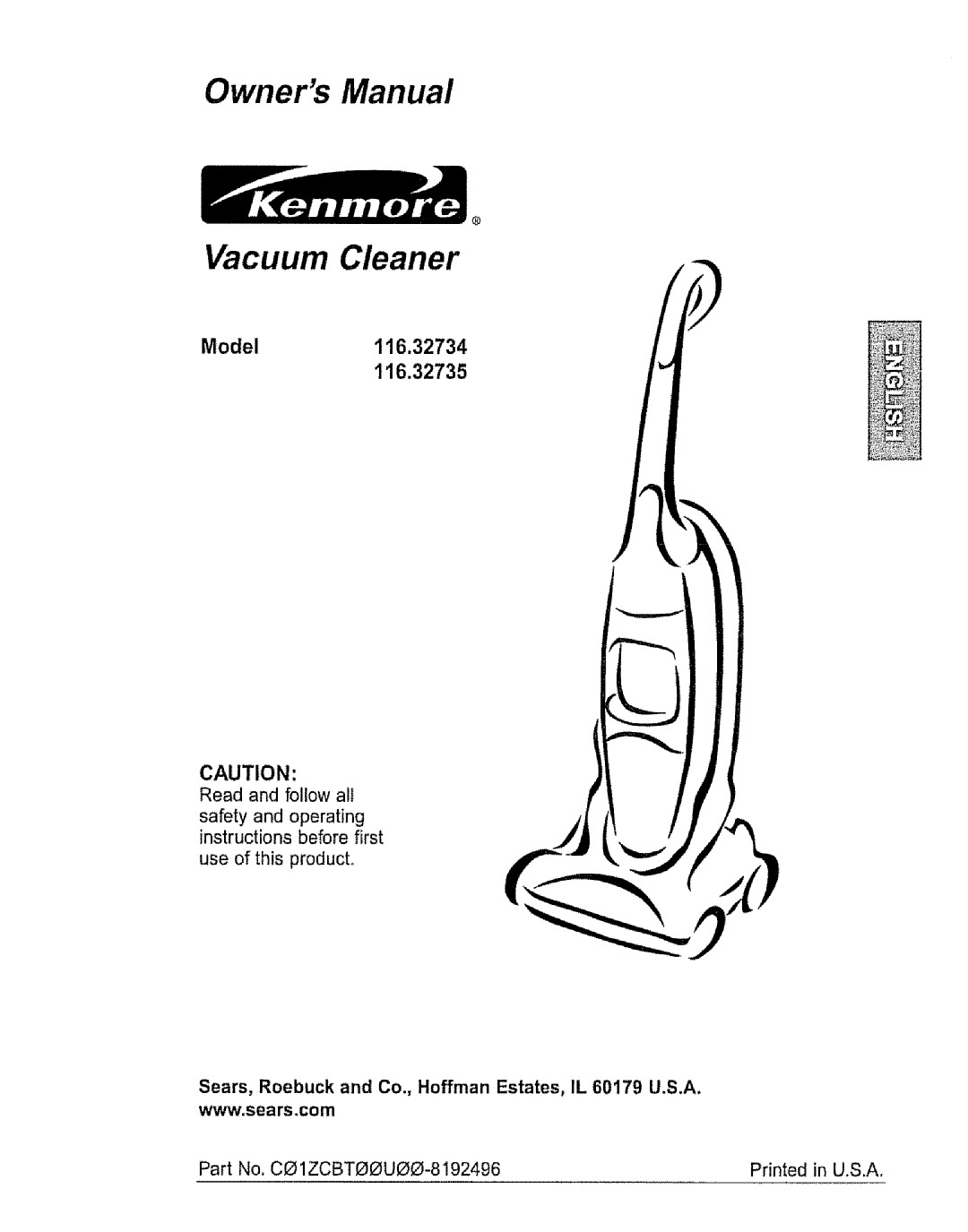 Kenmore 116.32735, 116.32734 owner manual Vacuum Cleaner, Part No. CO 1ZCBT00UOO-8192496 