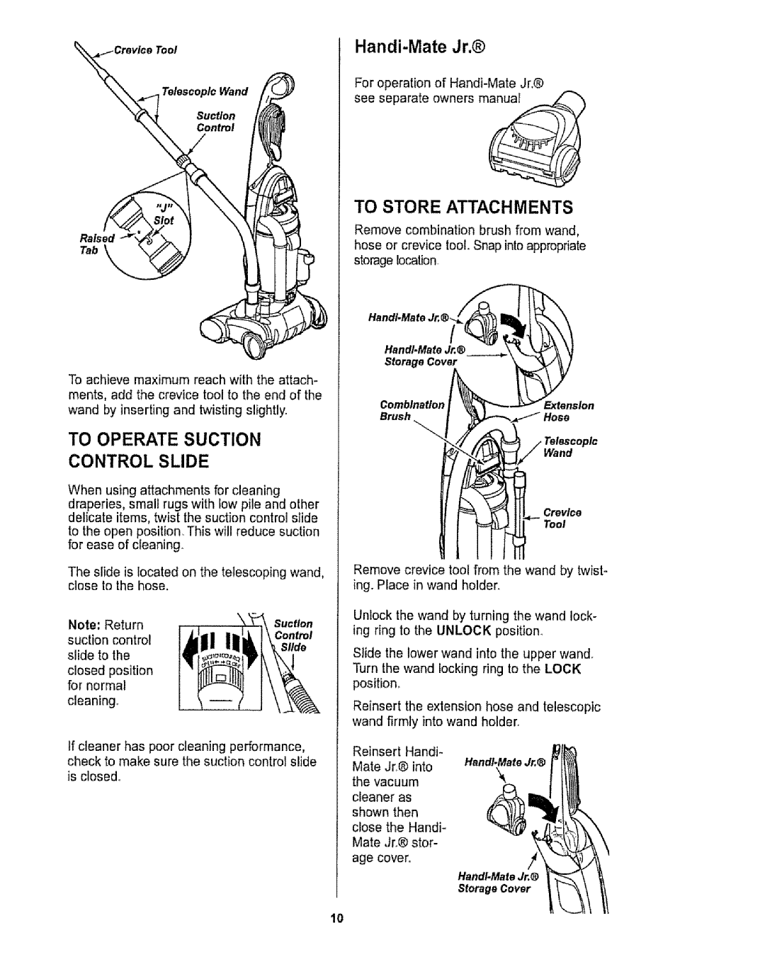 Kenmore 116.32734, 116.32735 owner manual To Operate Suction Control Slide, Raised Tab, Crevice Tool 