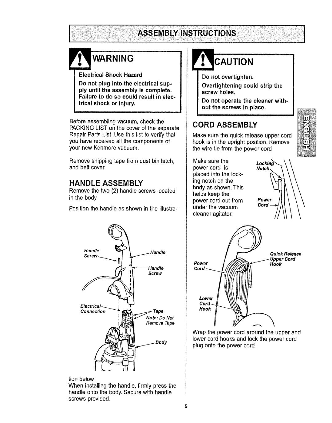 Kenmore 116.32735, 116.32734 owner manual Screw Do not overtightem, Do not operate the cleaner with Out the screws in place 