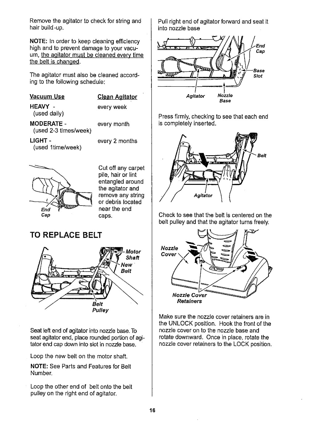 Kenmore 116.34722, 116.34723 owner manual To Replace Belt, Shaft, Belt Belt Pulley, Nozzle Cover Retainers 