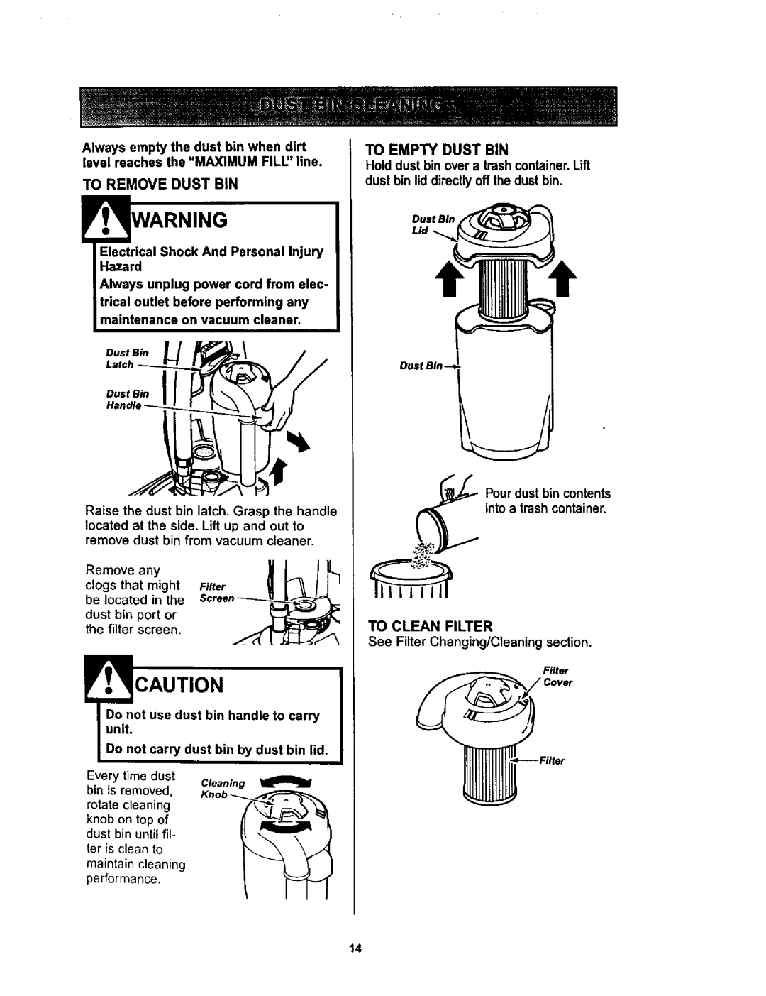 Kenmore 116.34728, 116.34729 owner manual To Empty Dust BIN, To Clean Filter 