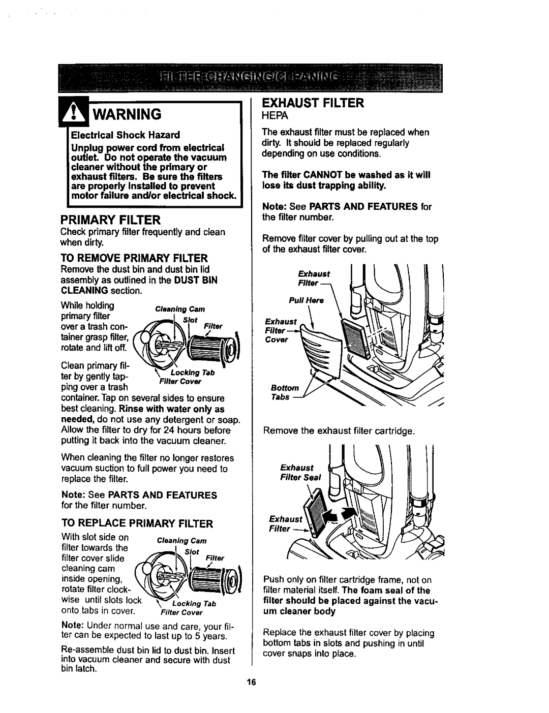 Kenmore 116.34728, 116.34729 owner manual Exhaust Filter, Primary Filter, ClHning Cam, Slot 