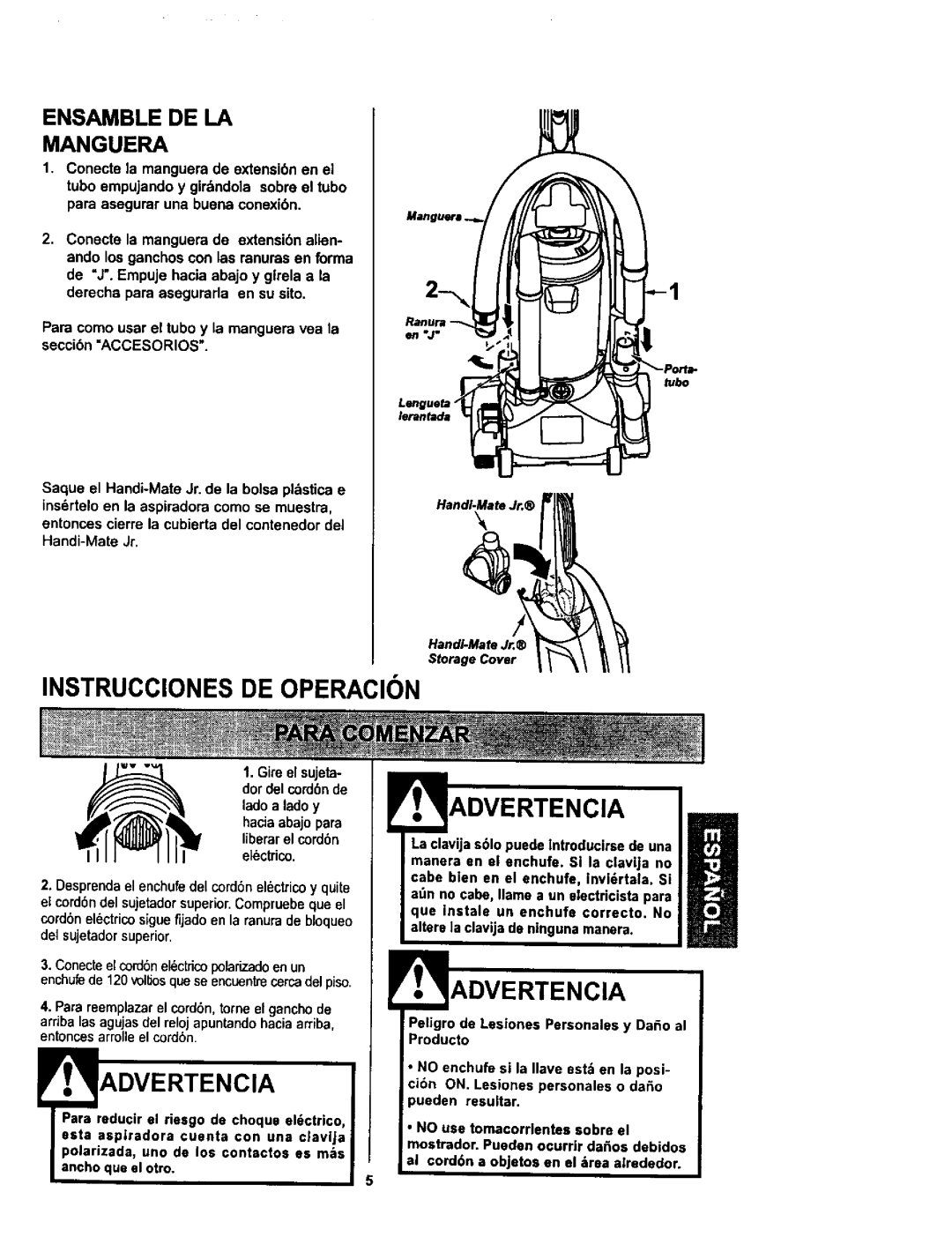 Kenmore 116.34729, 116.34728 owner manual Ensamble DE LA Manguera, Peligro de Lesiones Personales y Dao al Producto 