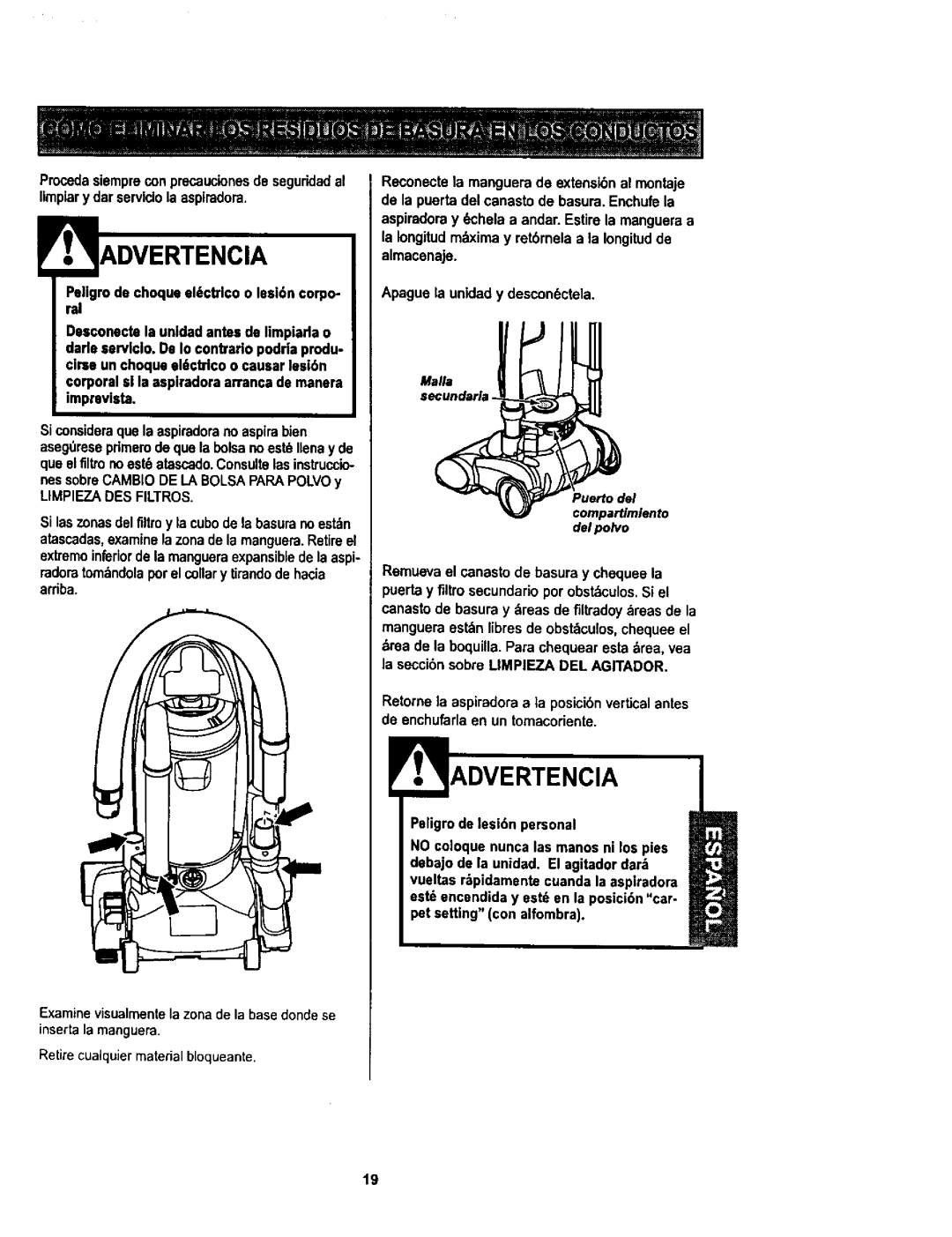 Kenmore 116.34729 Siconsideraque la aspiradorano aspirabien, NessobreCAMBIODE LA BOLSAPAPAPOLVOy, Limpiezades Filtros 