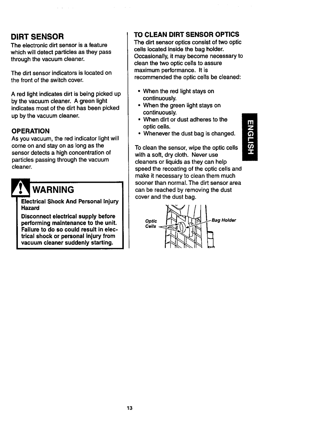 Kenmore 116.34924, 116.34925 owner manual Dirt Sensor, Operation 