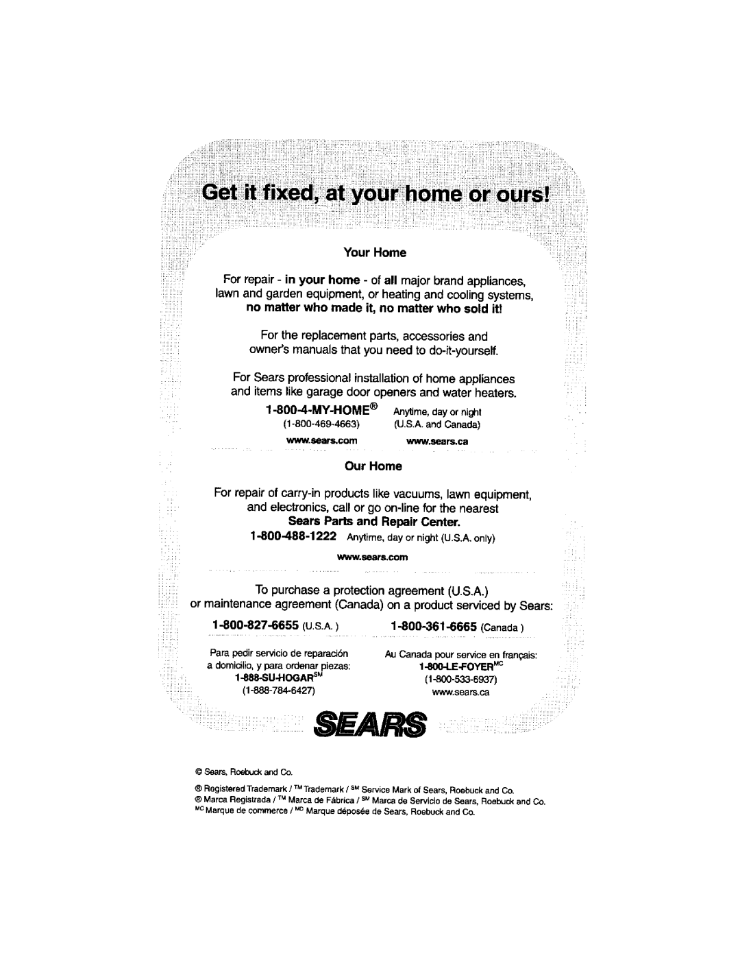 Kenmore 116.34925, 116.34924 owner manual Our Home, Sears Parts and Repair Center, Canada 